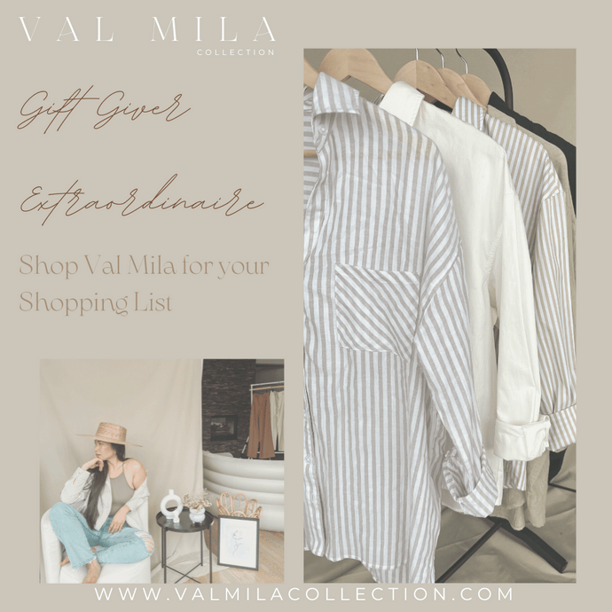 Gift Giver Extraordinaire: Shop Val Mila for your Shopping List of 2023